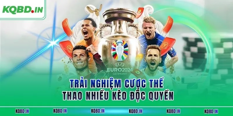 ZBET Thương Hiệu Cá Cược Trực Tuyến Uy Tín Được Tin Chọn 3 Trải nghiệm cược thể thao nhiều kèo độc quyền