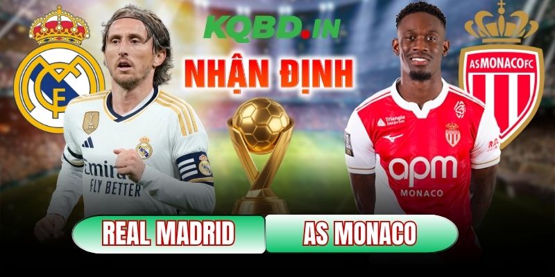 Real Madrid vs AS Monaco